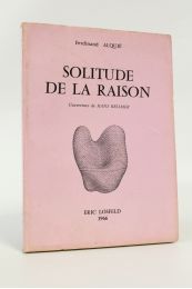 ALQUIE : Solitude de la raison - Edition Originale - Edition-Originale.com