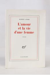 ANDRE : L'amour et la vie d'une femme - Erste Ausgabe - Edition-Originale.com