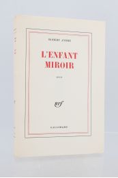 ANDRE : L'enfant miroir - First edition - Edition-Originale.com