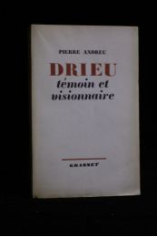 ANDREU : Drieu témoin et visionnaire - Signiert, Erste Ausgabe - Edition-Originale.com