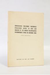 ANONYME : Conférence politique nationale d'alliance entre le néo Lao Haksat et les forces neutralistes patriotiques tenue en Octobre 1965 - Edition Originale - Edition-Originale.com