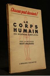 ANONYME : Le corps humain en schémas simplifiés par la méthode Best-Maugard - Prima edizione - Edition-Originale.com
