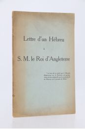 ANONYME : Lettre d'un Hébreu à S.M. le roi d'Angleterre - First edition - Edition-Originale.com