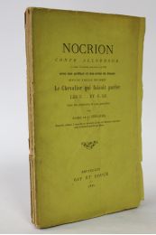 ANONYME : Nocrion, conte allobroge d'après l'édition originale de 1747 avec une préface et des notes de Jamet suivi du fabliau de Garin Le chevalier qui faisoit parler les c... et c.ls avec un glossaire et une post-face par Albert de La Fizelière - Edition-Originale.com