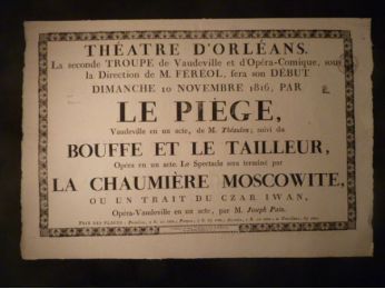 Théâtre d'Orléans. Le Piège, suivi de Bouffe et le Tailleur, et de La Chaumière Moscowite - First edition - Edition-Originale.com