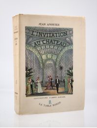 ANOUILH : L'Invitation au château - Erste Ausgabe - Edition-Originale.com