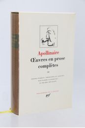 APOLLINAIRE : Oeuvres en proses, Tome III  - Prima edizione - Edition-Originale.com