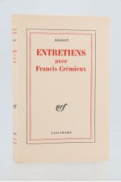 ARAGON : Entretiens avec Francis Crémieux - Prima edizione - Edition-Originale.com