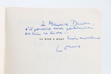ARAGON : La mise à mort - Autographe, Edition Originale - Edition-Originale.com