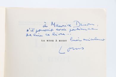 ARAGON : La mise à mort - Libro autografato, Prima edizione - Edition-Originale.com