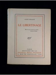 ARAGON : Le libertinage - Erste Ausgabe - Edition-Originale.com