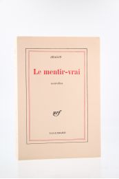 ARAGON : Le Mentir-Vrai - First edition - Edition-Originale.com