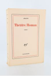 ARAGON : Théâtre / Roman - Prima edizione - Edition-Originale.com