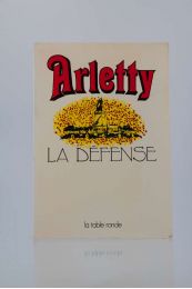 ARLETTY : La défense - Signed book, First edition - Edition-Originale.com