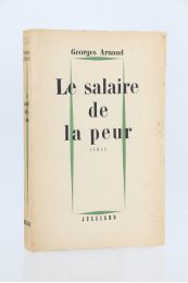 ARNAUD : Le salaire de la peur - First edition - Edition-Originale.com