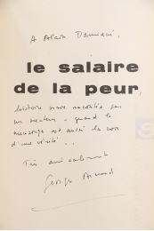 ARNAUD : Le salaire de la peur - Signed book - Edition-Originale.com