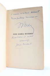 ARNAUD : Pour Djamila Bouhired  - Autographe, Edition Originale - Edition-Originale.com