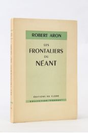 ARON : Les frontaliers du néant - Signed book, First edition - Edition-Originale.com