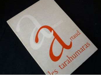 ARTAUD : Les Tarahumaras - Edition-Originale.com