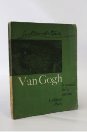 ARTAUD : Van Gogh le suicidé de la société - First edition - Edition-Originale.com