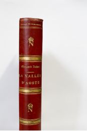 AUBERT : La vallée d'Aoste - First edition - Edition-Originale.com