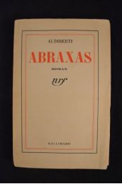 AUDIBERTI : Abraxas - Prima edizione - Edition-Originale.com