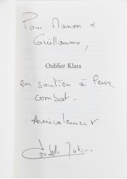 AUTISSIER : Oublier Klara - Autographe, Edition Originale - Edition-Originale.com