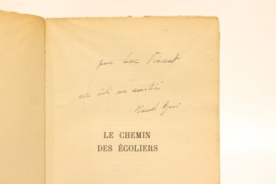 AYME : Le chemin des écoliers - Signiert, Erste Ausgabe - Edition-Originale.com