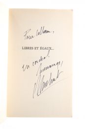 BADINTER : Libres et égaux... L'émancipation des Juifs 1789-1791 - Autographe, Edition Originale - Edition-Originale.com