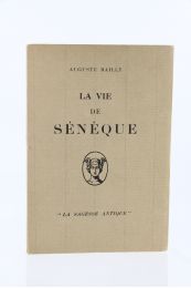 BAILLY : La Vie de Sénèque - First edition - Edition-Originale.com