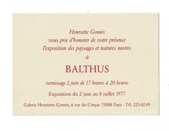 BALTHUS : Carton d'invitation à l'exposition Balthus à la Galerie Henriette Gomès - Erste Ausgabe - Edition-Originale.com