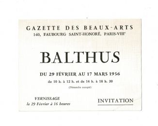 BALTHUS : Carton d'invitation à l'exposition Balthus à la Gazette des Beaux-Arts - First edition - Edition-Originale.com