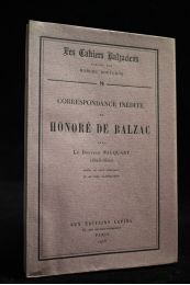 BALZAC : Correspondance inédite avec le docteur Nacquart (1823-1850) - First edition - Edition-Originale.com