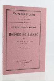 BALZAC : Correspondance inédite avec la duchesse de Castries (1831-1848) - Erste Ausgabe - Edition-Originale.com