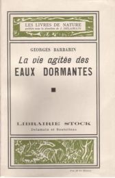 BARBARIN : La vie agitée des eaux dormantes - First edition - Edition-Originale.com