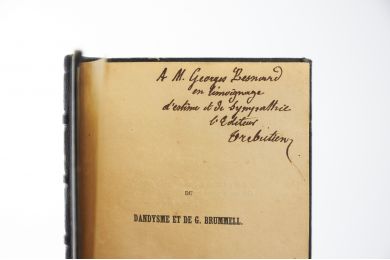 BARBEY D'AUREVILLY : Du dandysme et de G. Brummell - Libro autografato, Prima edizione - Edition-Originale.com