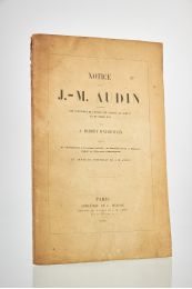 BARBEY D'AUREVILLY : Notice sur J.M. Audin auteur des histoires de Luther, de Calvin, de Léon X et de Henri VIII - Edition Originale - Edition-Originale.com