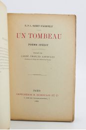 BARBEY D'AUREVILLY : Un tombeau, poème inédit - Prima edizione - Edition-Originale.com