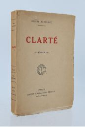 BARBUSSE : Clarté - Edition Originale - Edition-Originale.com