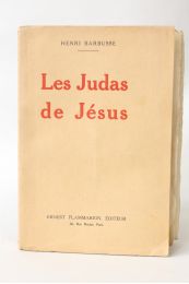 BARBUSSE : Les Judas de Jésus - First edition - Edition-Originale.com