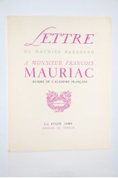 BARDECHE : Lettre à François Mauriac - Edition-Originale.com