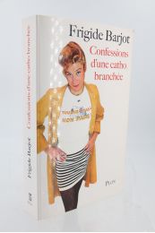 BARJOT : Confessions d'une catho branchée - Signiert, Erste Ausgabe - Edition-Originale.com