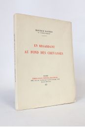 BARRES : En regardant au fond des crevasses - First edition - Edition-Originale.com