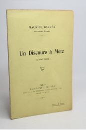 BARRES : Un discours à Metz (15 Août 1911) - Prima edizione - Edition-Originale.com