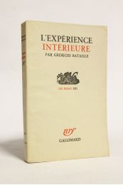 BATAILLE : L'expérience intérieure - First edition - Edition-Originale.com