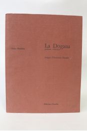 BAUCHAU : La dogana. poèmes vénitiens - Edition Originale - Edition-Originale.com