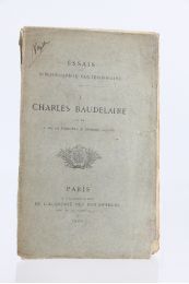 BAUDELAIRE : Essais de bibliographie contemporaine : Charles Baudelaire - Erste Ausgabe - Edition-Originale.com