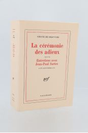 BEAUVOIR : La cérémonie des adieux suivi de Entretiens avec Jean-Paul Sartre Août-Décembre 1974 - Erste Ausgabe - Edition-Originale.com