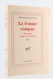 BEAUVOIR : La femme rompue. Monologue. L'âge de discrétion - First edition - Edition-Originale.com