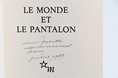 BECKETT : Le monde et le pantalon - Autographe, Edition Originale - Edition-Originale.com